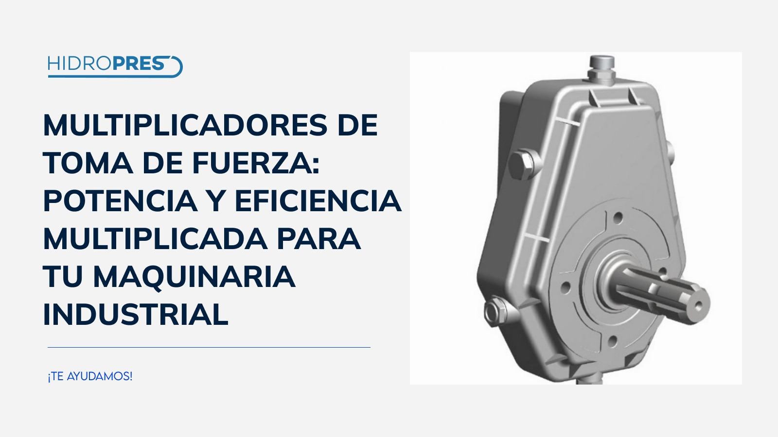 Multiplicadores de toma de fuerza: potencia y eficiencia multiplicada para tu maquinaria industrial